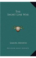 The Short Line War