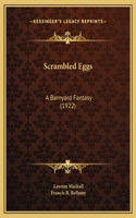 Scrambled Eggs