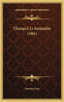 L'Europa E Le Nazionalita (1861)