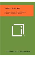 Yankee Loggers