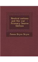 Neutral Nations and the War