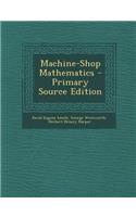 Machine-Shop Mathematics