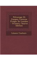 Petrarque Et Jacques Colonna: Eveque de Lombez