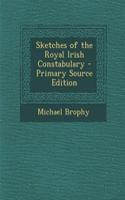 Sketches of the Royal Irish Constabulary
