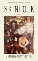 Skinfolk - A Memoir