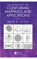 Handbook of Conformal Mappings and Applications