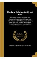 Law Relating to Oil and Gas