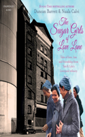 The Sugar Girls of Love Lane