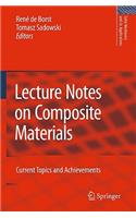 Lecture Notes on Composite Materials