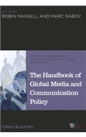 Handbook of Global Media and Communication Policy