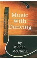 Music with Dancing