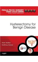 Hysterectomy for Benign Disease