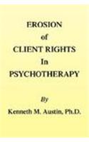 Erosion of Client Rights