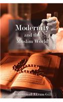 Modernity and the Muslim World