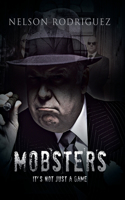 Mobster: It's Not Just a Game