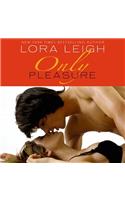 Only Pleasure: (Bound Hearts)