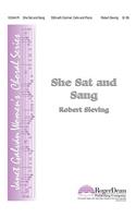 She Sat and Sang