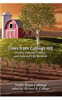 Lines from Collings Hill: Poems, Journal Entries, and Selected Life Records