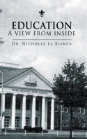 Education - a View from Inside: (English)