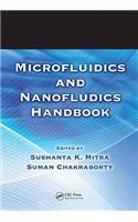 Microfluidics and Nanofluidics Handbook, 2 Volume Set