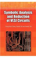 Symbolic Analysis and Reduction of VLSI Circuits