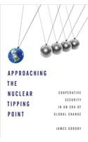 Approaching the Nuclear Tipping Point