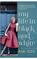 My Life in Black and White