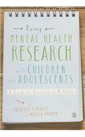 Doing Mental Health Research with Children and Adolescents