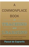 A Commonplace Book on Teaching and Learning: Reflections on Learning Processes, Teaching Methods, and Their Effects on Scientific Literacy(English)