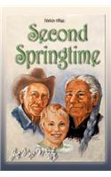 Into the Second Springtime