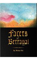 Facets of Betrayal