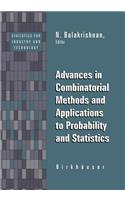 Advances in Combinatorial Methods and Applications to Probability and Statistics