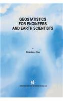 Geostatistics for Engineers and Earth Scientists