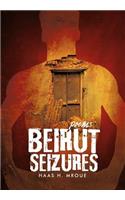 Beirut Seizures