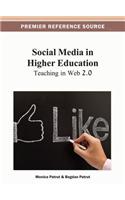 Social Media in Higher Education: Teaching in Web 2.0