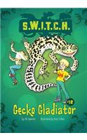 Gecko Gladiator