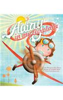 Away in My Airplane