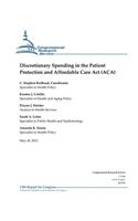 Discretionary Spending in the Patient Protection and Affordable Care Act (ACA)