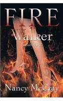 Fire Walker