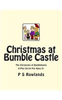 Christmas At Bumble Castle