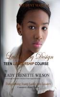 Ladies by Design Teen Leadership Course