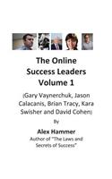 The Online Success Leaders Volume 1