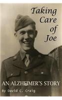 Taking Care of Joe