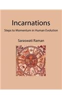 Incarnations