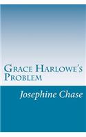 Grace Harlowe's Problem