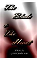 The Blade And The Heart
