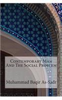 Contemporary Man And The Social Problem