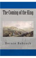 The Coming of the King