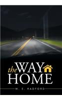 The Way Home: (English)