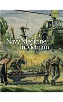Navy Medicine in Vietnam (Color)